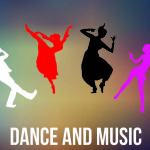 Dance and Music